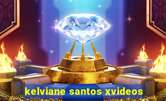 kelviane santos xvideos